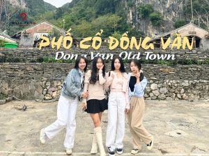Check in với biểu tượng Phố cổ Đồng Văn